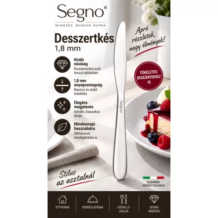 Segno desszertkés, 1,8 mm