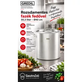Gredil Rozsdamentes Ipari Magas Fazék Fedővel, 50,3 l, 40 cm – Erősített Peremű, Szendvicstalpas, Indukciós Tall Pot Nagykonyhai Használatra