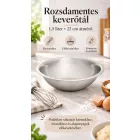 Keverőtál, 1,5 liter, átm.: 22 cm, mag.: 7 cm, rozsdamentes