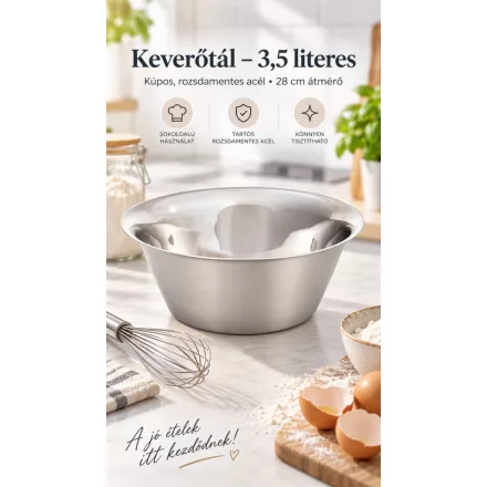 Keverőtál, 3,5 liter, átm.: 28 cm, mag.: 10,5 cm, kúpos, rozsdamentes