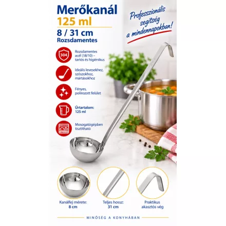 Merőkanál 125 ml 8/31 cm rozsdamentes