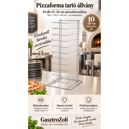 Pizzaforma tartó állvány 10 db 22-36 cm pizzaformának, 30,5x30,5x69 cm, rozsdamentes