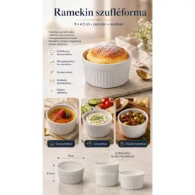 Ramekin szufléforma, 9x4,5 cm, porcelán, sorolható
