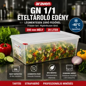  Araven GN edény 1/1 200 mm 28 liter ételtároló légmentesen záró fedővel