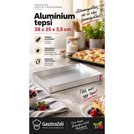 Alumínium tepsi 38×25×3,5 cm – egyenletes sütés, sütőben használható, mosogatógépben nem mosható.
