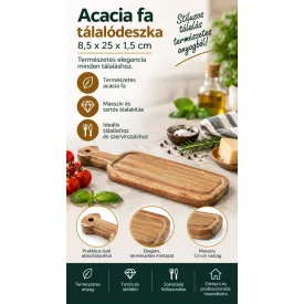 Acacia fa tálalódeszka 8,5x25x1,5