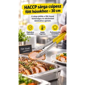 HACCP sárga csipesz 30 cm – rozsdamentes, kagylóformájú fej, matt csúszásgátló markolat; főtt húsokhoz, Német minőség