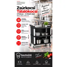 Zsúrkocsi, Tálalókocsi 3 Polcos - 3 Oldalt Zárt, 103,5-50,5-95,5 cm, Alumínium Kerettel
