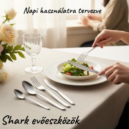 Shark rozsdamentes evőeszközök