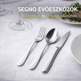 Segno olasz rozsdamentes evőeszközök