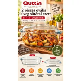 Quttin ovális üveg sütőtál 3 literes űrtartalommal, hozzá illeszkedő 1 literes üvegfedővel